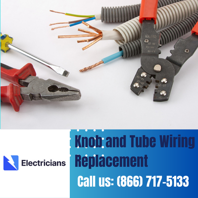 Expert Knob and Tube Wiring Replacement | Canton Electricians